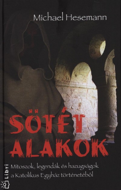Michael Hesemann - S�t�t alakok