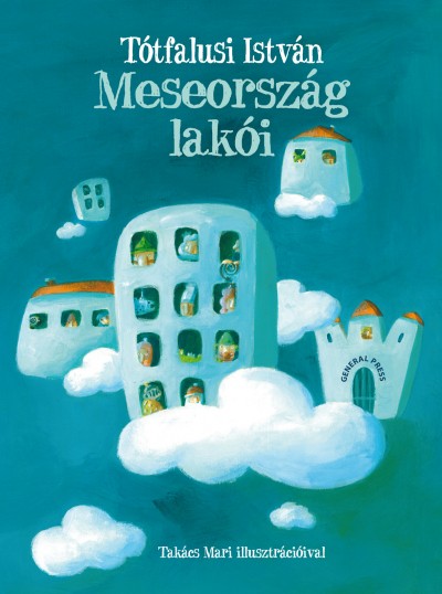 T�tfalusi Istv�n - Meseorsz�g lak�i