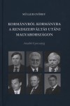 M�ller Gy�rgy - Korm�nyr�l korm�nyra a rendszerv�lt�s ut�ni Magyarorsz�gon