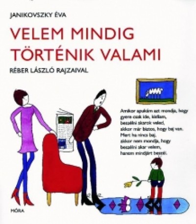 Janikovszky �va - Velem mindig t�rt�nik valami