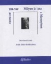 Czeslaw Milosz - Milyen is lesz a Mennyben