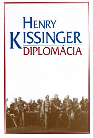 Henry Kissinger - Diplom�cia