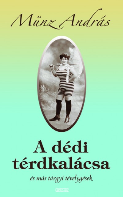 M�nz Andr�s - A d�di t�rdkal�csa