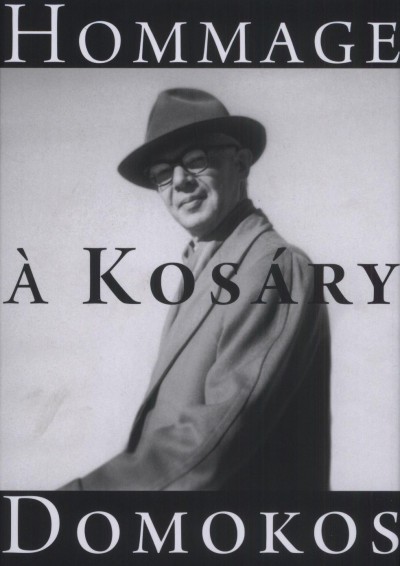 Ferch Magda(Szerk.) - Hommage � Kos�ry Domokos