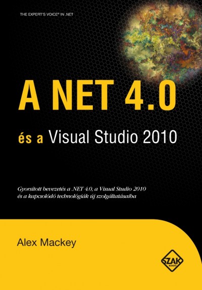 Alex Mackey - A NET 4.0 �s a Visual Studio 2010