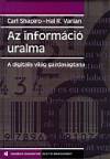 Carl Shapiro - Hal R. Varian - Az inform�ci� uralma