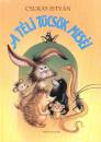 Csuk�s Istv�n - A t�li t�cs�k mes�i