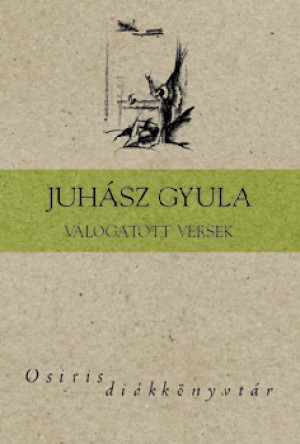 Juh�sz Gyula - V�logatott versek