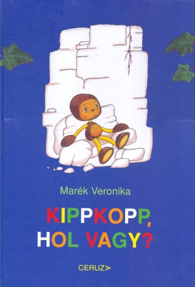Mar�k Veronika - Kippkopp, hol vagy?