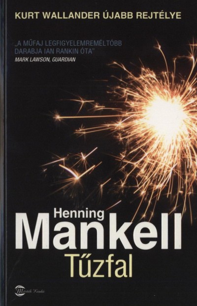 Henning Mankell - T�zfal