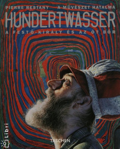 Pierre Restany - Hundertwasser
