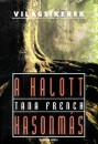Tana French - A halott hasonm�s