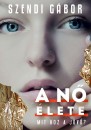 Szendi G�bor - A n� �lete