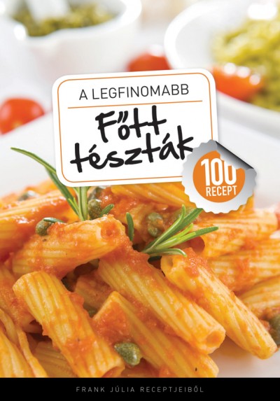 Frank J�lia - A legfinomabb - F�tt t�szt�k