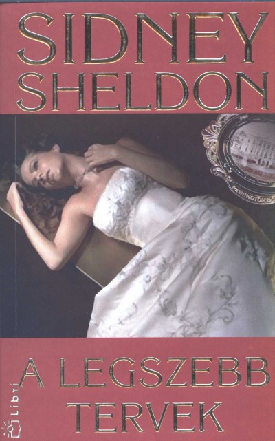 Sidney Sheldon - A legszebb tervek