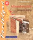 Horv�thn� Orosz M�rta - Albumk�sz�t�s