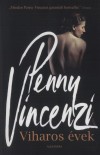 Penny Vincenzi - Viharos �vek