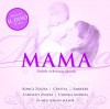  - Mama