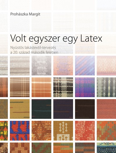 Proh�szka Margit - Volt egyszer egy Latex