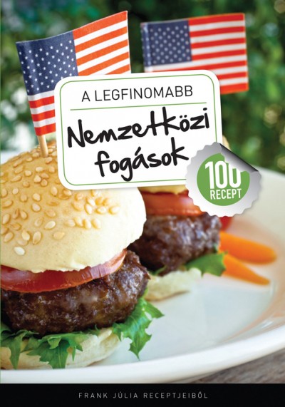 Frank J�lia - A legfinomabb - Nemzetk�zi fog�sok