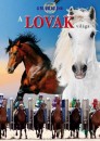B�r� S�ra - A lovak vil�ga
