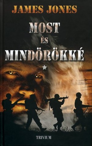James Jones - Most �s mind�r�kk� I-II.