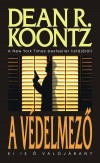 Dean R. Koontz - A v�delmez�