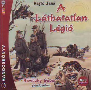 Rejt� Jen� - Reviczky G�bor - A L�thatatlan L�gi�