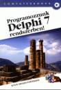 Kuzmina Jekatyerina - Tam�s P�ter - T�th Bertalan - Programozzunk Delphi 7  rendszerben!