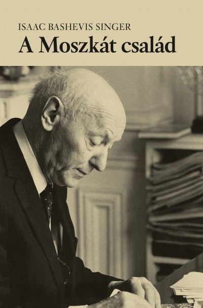 Isaac Bashevish Singer - A Moszk�t csal�d