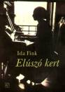 Ida Fink - El�sz� kert