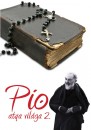Tekulics Judit(Szerk.) - Pio atya vil�ga 2.