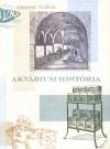 Dezse Tibor - Akv�rium hist�ria