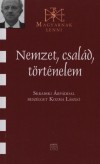 Kozma L�szl� - Nemzet, csal�d, t�rt�nelem
