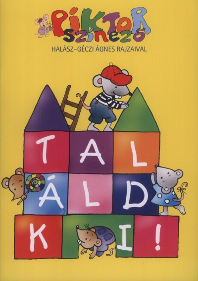  - Tal�ld ki!