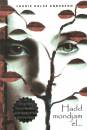 Laurie Halse Anderson - Hadd mondjam el...
