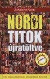 Schobert Norbert - Norbi Titok �jrat�ltve