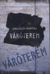 Gerl�czy M�rton - V�r�terem
