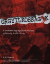 R. G. Grant - Orgyilkoss�gok