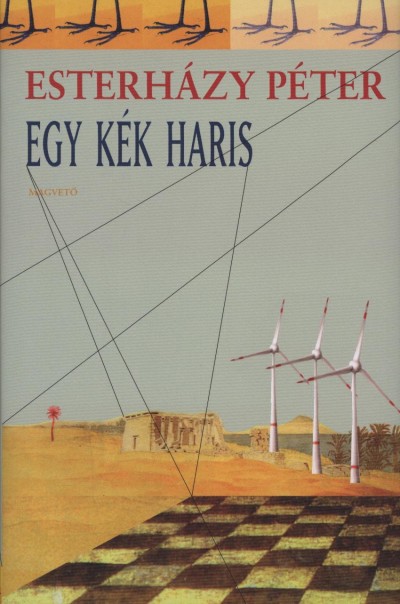 Esterh�zy P�ter - Egy k�k haris