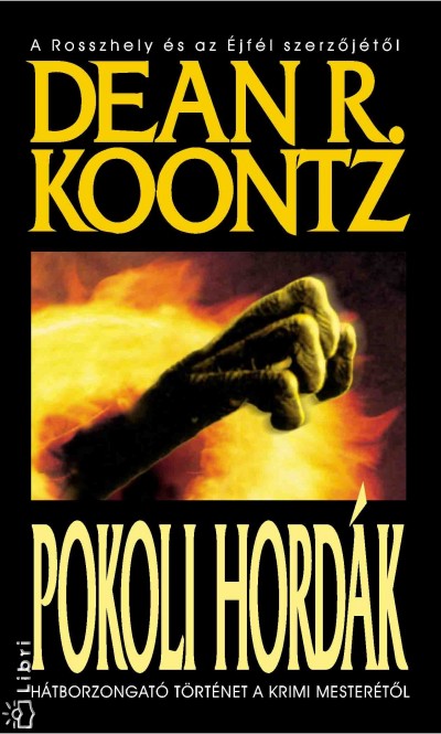 Dean R. Koontz - Pokoli hord�k