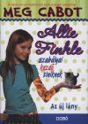 Meg Cabot - Allie Finkle szab�lyai kezd� tiniknek 2.