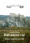 Petrov�cz Istv�n - B�lv�nyos v�r - J�kai reg�nymes�k
