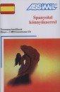 Francisco J. Ant�n Martinez - Francisco Javier - Spanyolul k�nny�szerrel  - nyelvi szett kezd�knek
