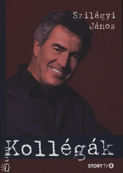Szil�gyi J�nos - Koll�g�k