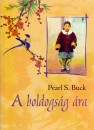Pearl S. Buck - A boldogs�g �ra