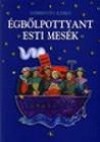 D�brentey Ildik� - �gb�l pottyant esti mes�k