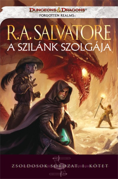 R. A. Salvatore - A szil�nk szolg�ja