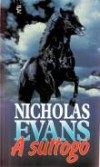 Nicholas Evans - A suttog�