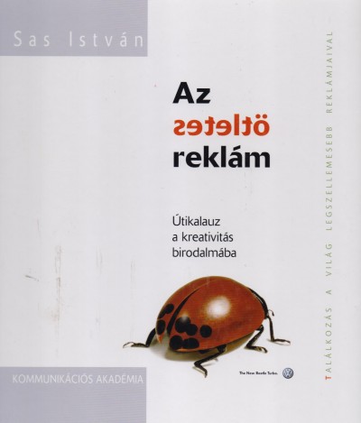 Sas Istv�n - Az �tletes rekl�m